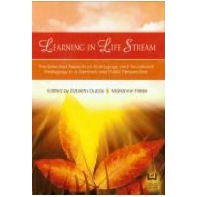 Learning in life stream the selected aspects