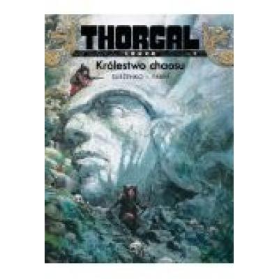 Thorgal: louve, tom 3. królestwo chaosu