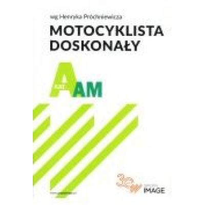 Motocyklista doskonały a. e-podręcznik, wydanie iv
