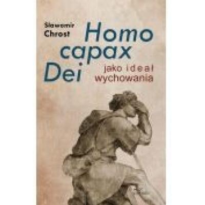 Homo capax dei jako ideał wychowania