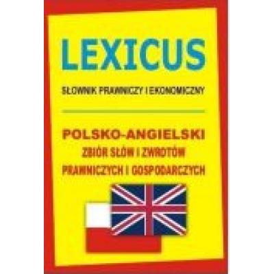 Lexicus słownik prawniczy i ekonomiczny pol-ang