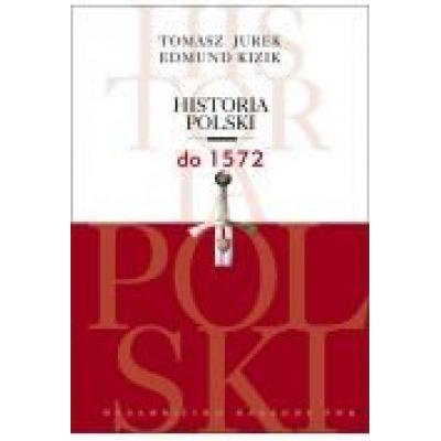 Historia polski. do 1572