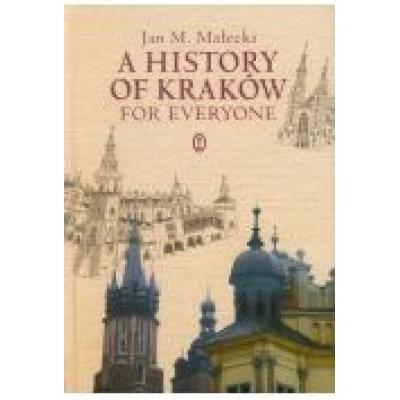 A history of kraków for everyone