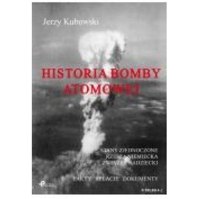 Historia bomby atomowej: stany zjednoczone rzesza niemiecka związek radziecki
