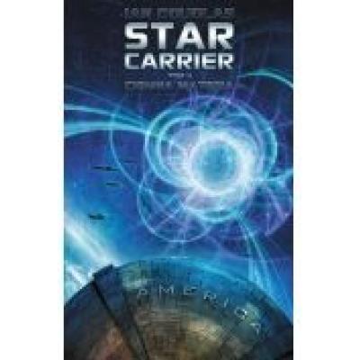 Ciemna materia. star carrier. tom 5