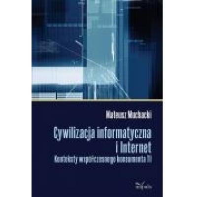 Cywilizacja informatyczna i internet