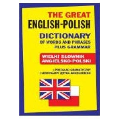 The great english-polish dictionary plus grammar t