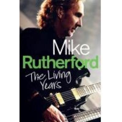 Mike rutherford - the living years