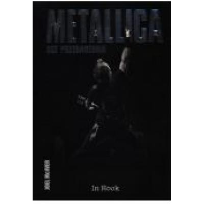 Metallica. bez przebaczenia