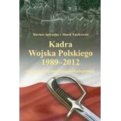 Kadra wojska polskiego 1989-2012