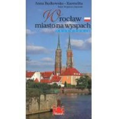 Wrocław miasto na wyspach