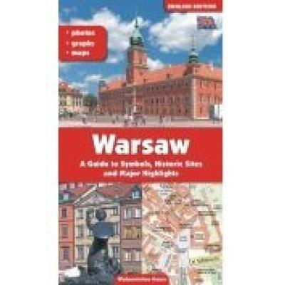 Warszawa. przewodnik po symbolach zabytkach i atrakcjach wer. angielska