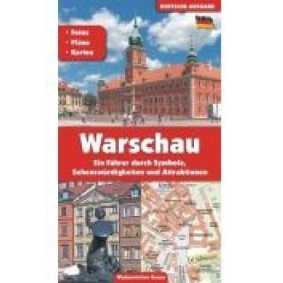 Warszawa. przewodnik po symbolach zabytkach i atrakcjach wer. niemiecka