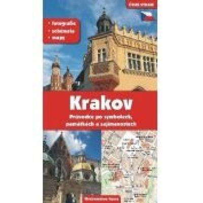 Kraków. przewodnik po symbolach zabytkach i atrakcjach wer. czeska
