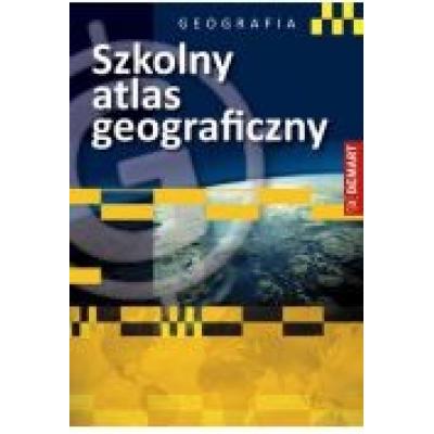 Szkolny atlas geograficzny demart