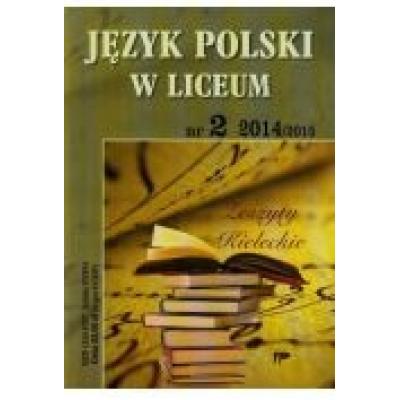 Język polski w liceum 2 2014/2015