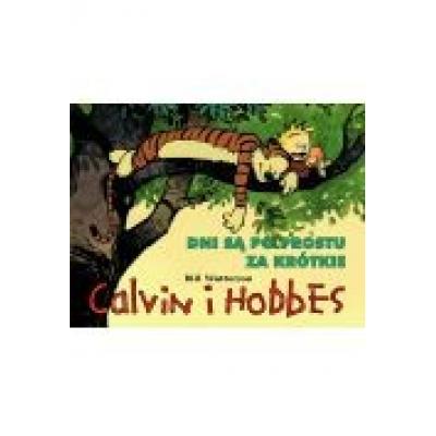 Calvin i hobbes. tom 8. dni są po prostu za krótkie