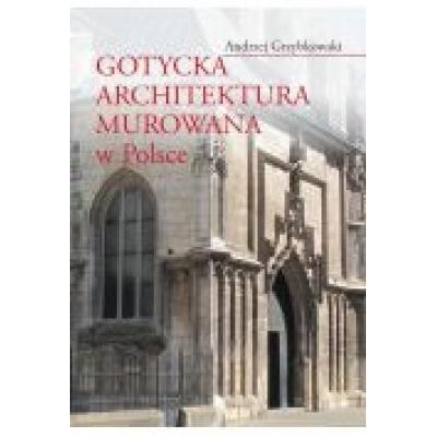 Gotycka architektura murowana w polsce