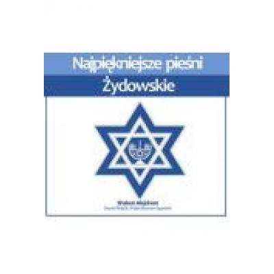 Najpiękniejsze pieśni żydowskie cd