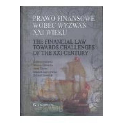 Prawo finansowe wobec wyzwań xxi wieku