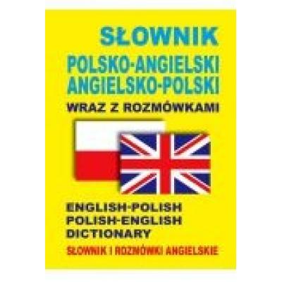 Słownik pol-ang, ang-pol wraz z rozmówkami