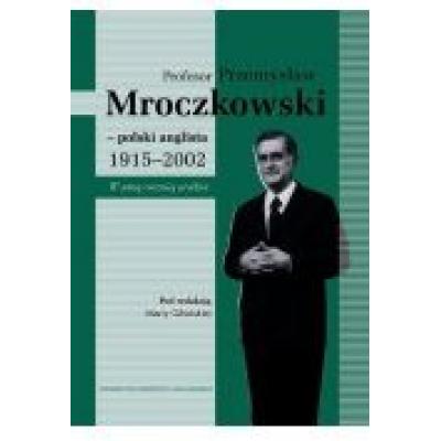 Profesor przemysław mroczkowski