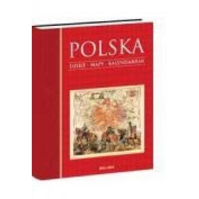 Polska. dzieje mapy kalendarium