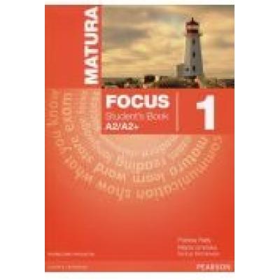 Język angielski matura focus 1 podręcznik lo