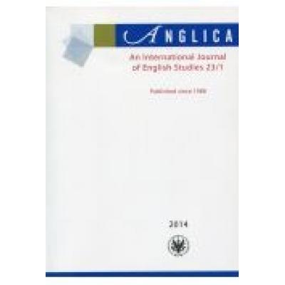 Anglica an international journal of english studies 23/1