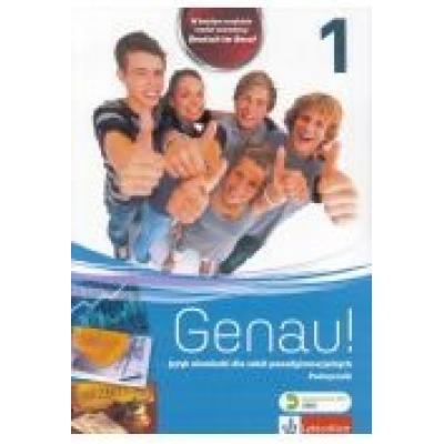 Genau 1. język niemiecki dla szkół ponadgimnazjalnych. podręcznik + cd