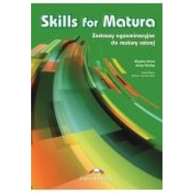 Skills for matura. zestawy egzaminacyjne do matury ustnej. student's book