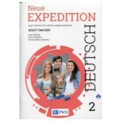 Neue expedition deutsch 2. zeszyt ćwiczeń do języka niemieckiego dla szkół ponadgimnazjalnych