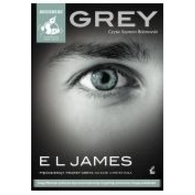 Grey. pięćdziesiąt twarzy greya oczami