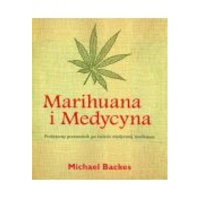 Marihuana i medycyna