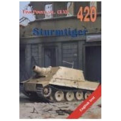 Sturmtiger. tank power vol. clxi 420