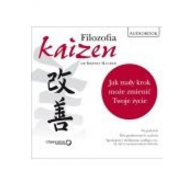 Filozofia kaizen. jak mały krok może...audiobook