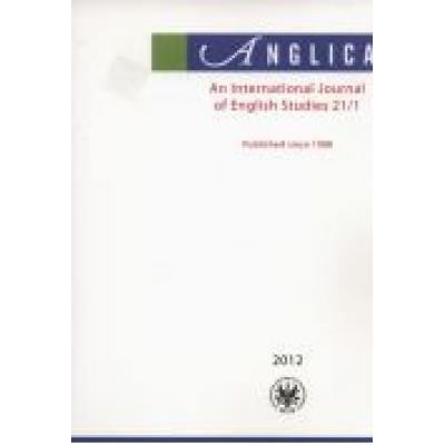 Anglica an international journal of english studies 21/1 2012