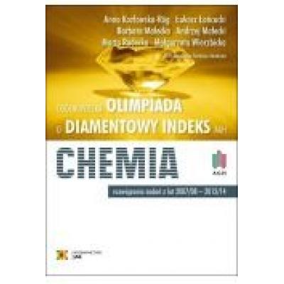Olimpiada o diamentowy indeks agh. chemia