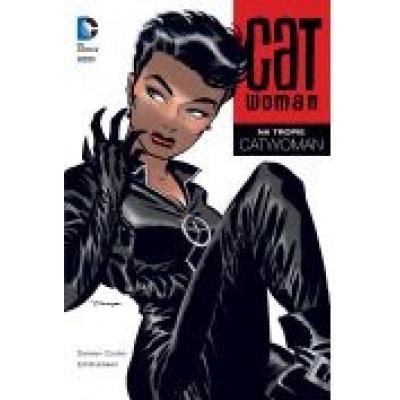 Catwoman. tom 1. na tropie catwoman