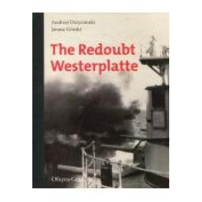 The redoubt westerplatte
