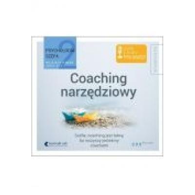 Psychologia szefa 2. coaching narzędziowy cd