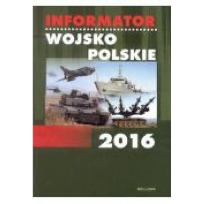 Informator wojsko polskie 2016