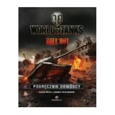 World of tanks. podręcznik dowódcy