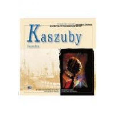 Kaszuby - seria muzyka źródeł