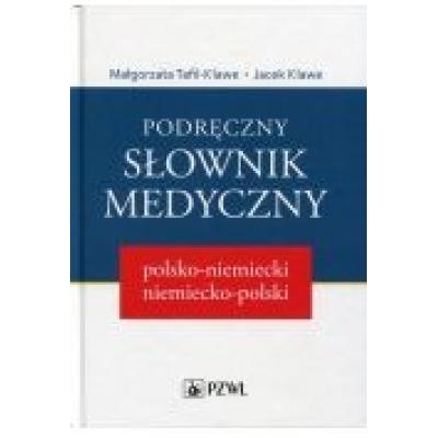 Podręczny słownik medyczny polsko-niemiecko-polski