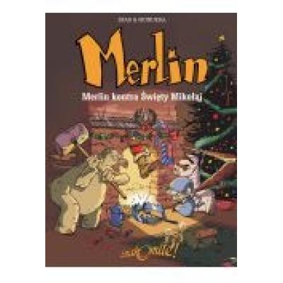 Merlin tom 2 merlin kontra święty mikołaj