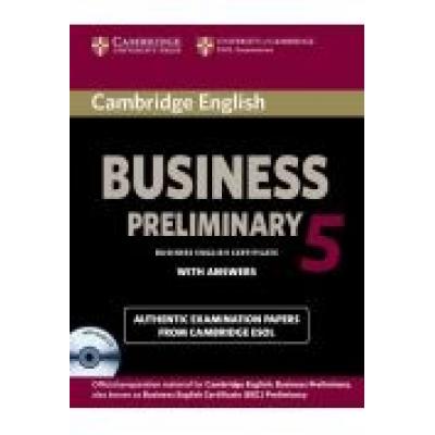 Cambridge english business 5 preliminary self-study pack