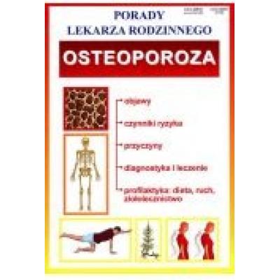 Osteoporoza porady lekarza rodzinnego wyd. 2