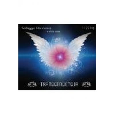 Transcendencja 1122 hz - solfeggio harmonics