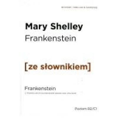 Frankenstein w.angielska + słownik b2/c1